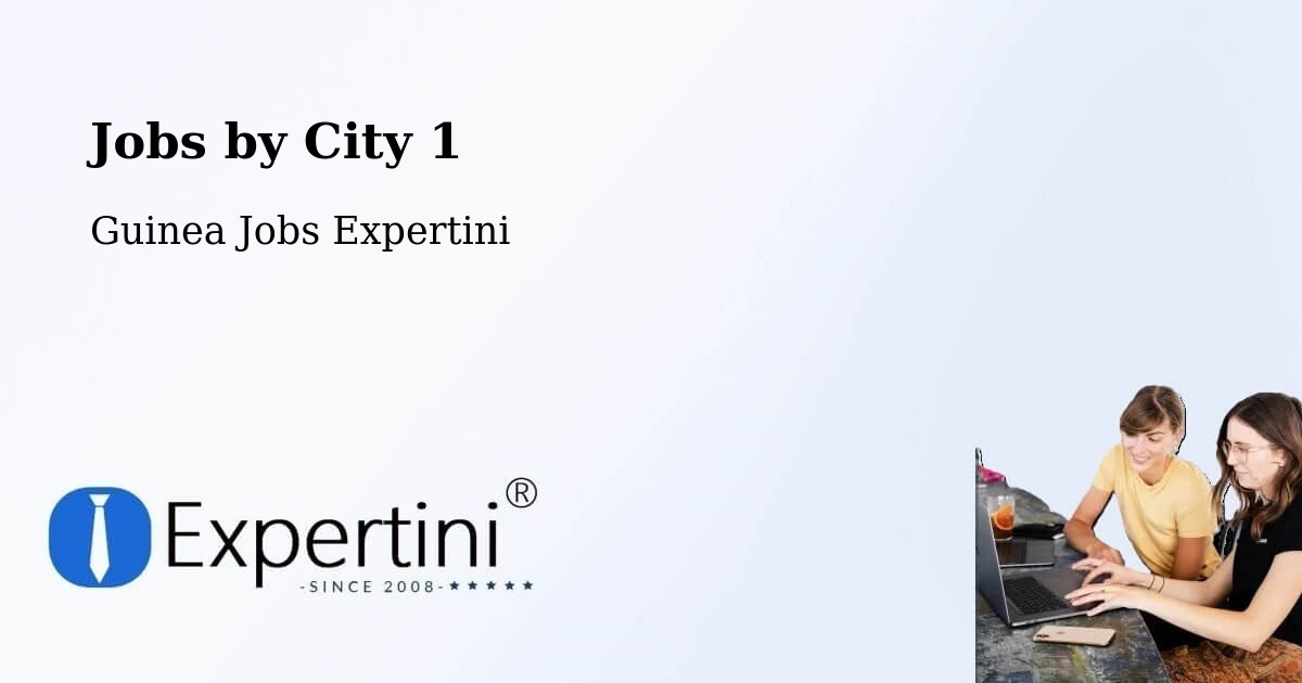 City Jobs in Guinea - Expertini