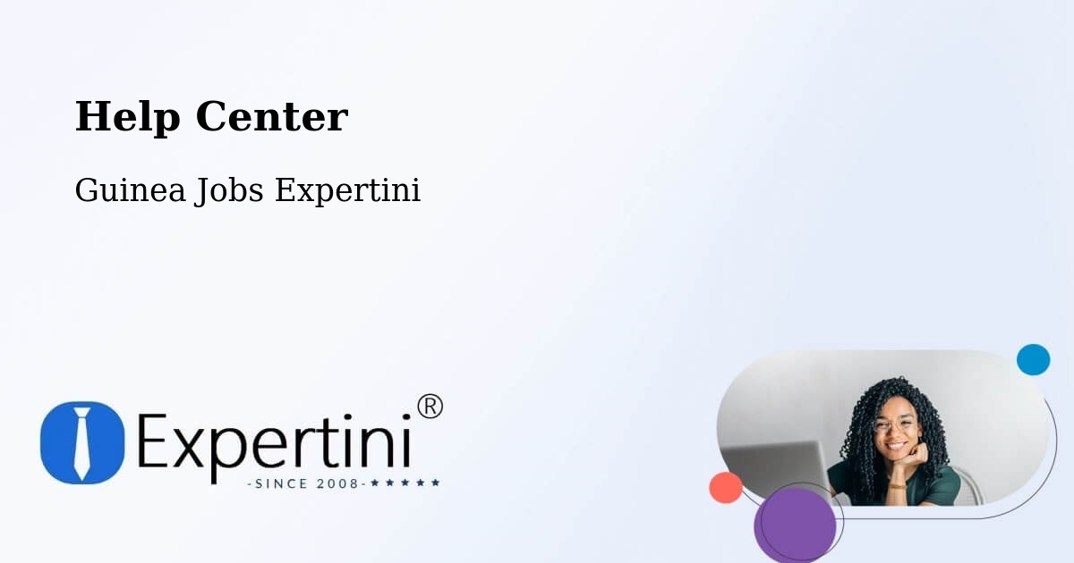 Help Center – Beyla - Guinea Jobs Expertini